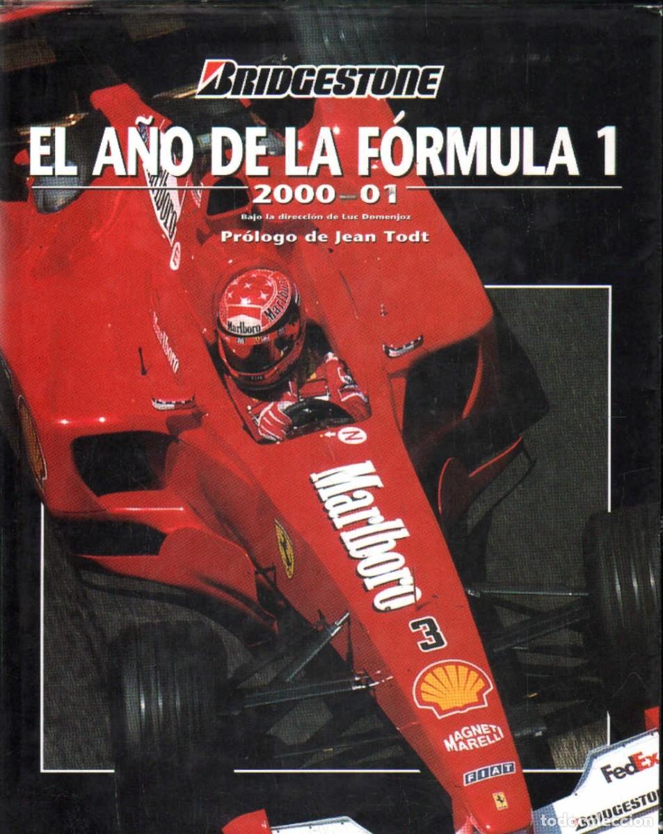 Libros de segunda mano: BRIDGESTONE EL A&Ntilde;O DE LA FORMULA 1 2000-01. A-MOT-412