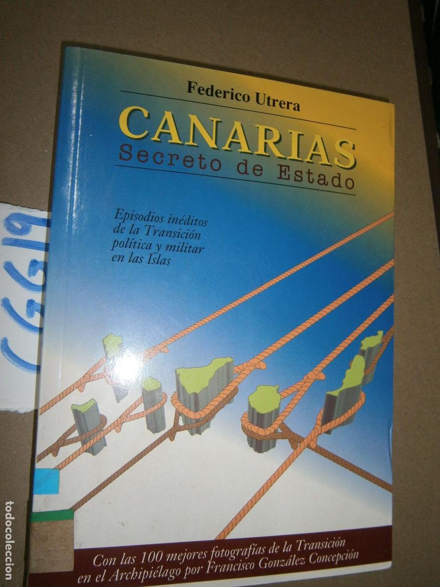 Libros de segunda mano: CANARIAS - SECRETO DE ESTADO - Foto 1