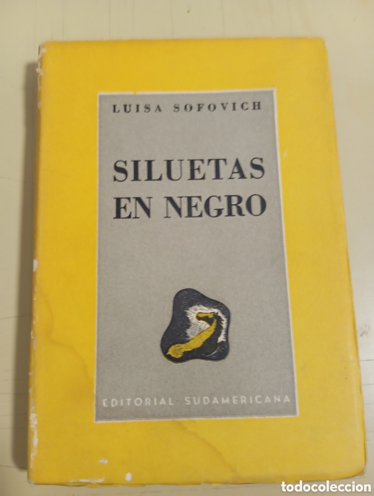 Libros de segunda mano: SILUETAS EN NEGRO, LUISA SOFOVICH, SUDAMERICA, 1950 - Foto 1