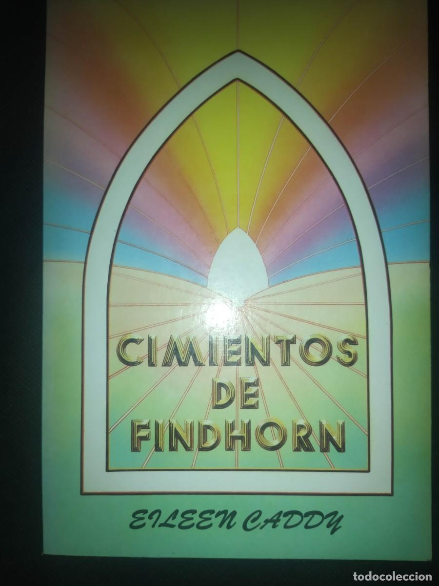 Libros de segunda mano: Cimientos de Findhorn - Eileen Caddy - Foto 1