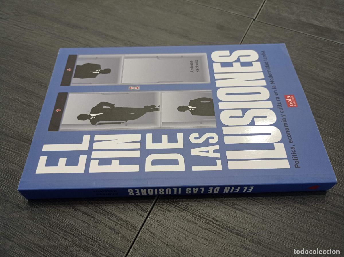 Libros de segunda mano: 2022 - ANDREAS RECKWITZ. El fin de las ilusiones - Foto 1
