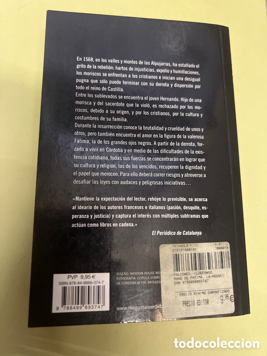 Libros de segunda mano: T2/B0/27. La mano de F&aacute;tima.- Falcones, Ildefonso - Foto 3