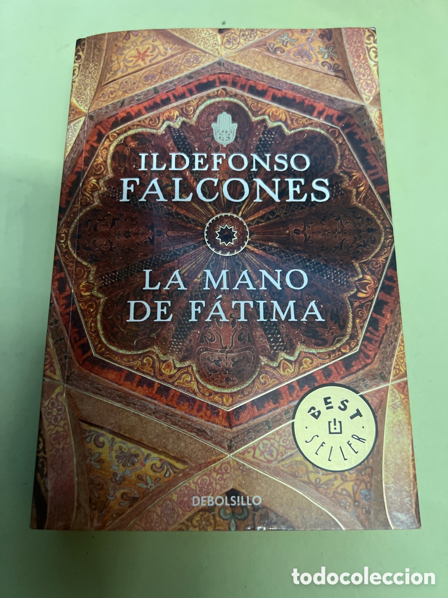 Libros de segunda mano: T2/B0/27. La mano de F&aacute;tima.- Falcones, Ildefonso - Foto 1