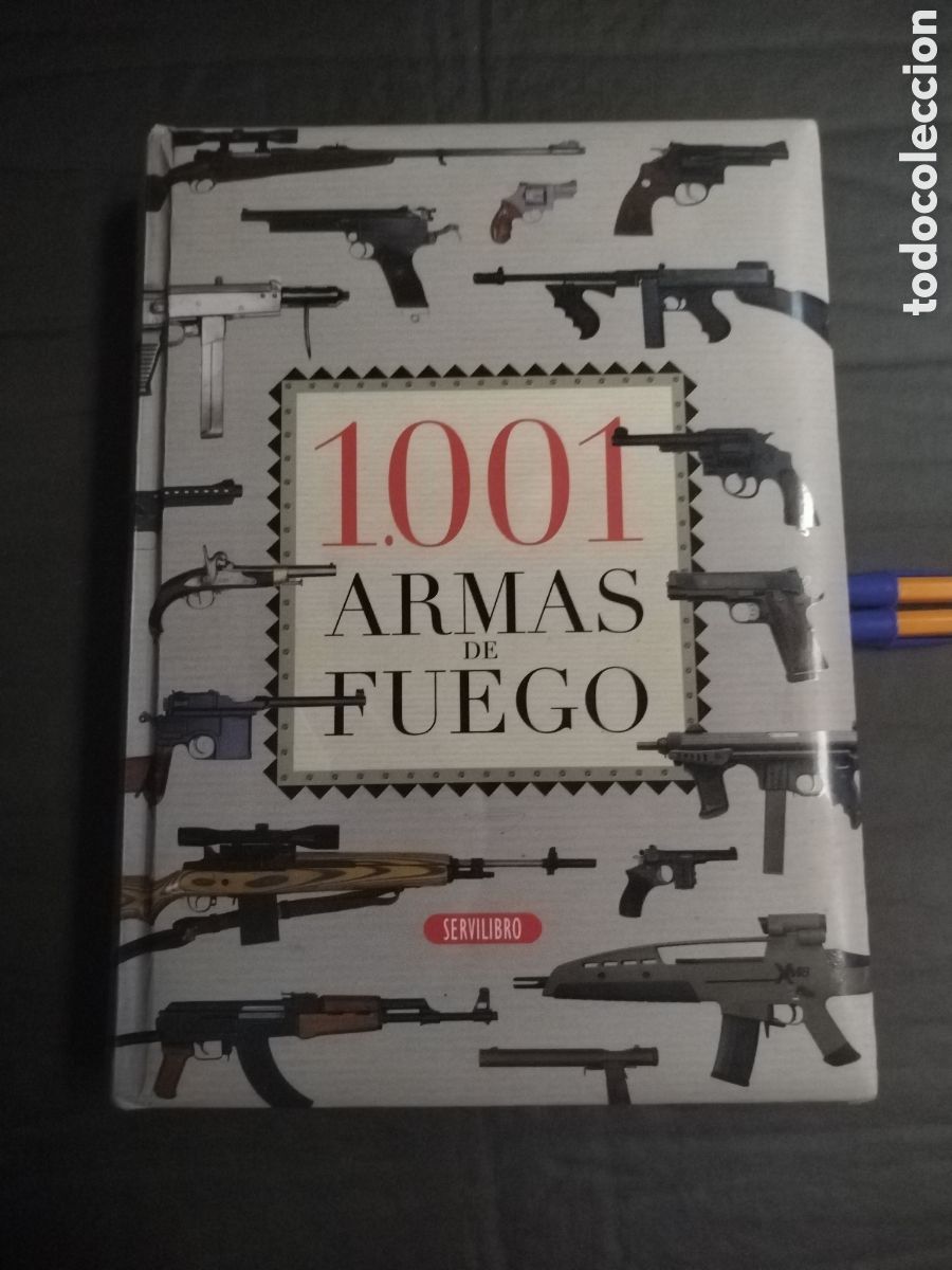 Libros de segunda mano: 1001 ARMAS DE FUEGO ***** - Foto 1