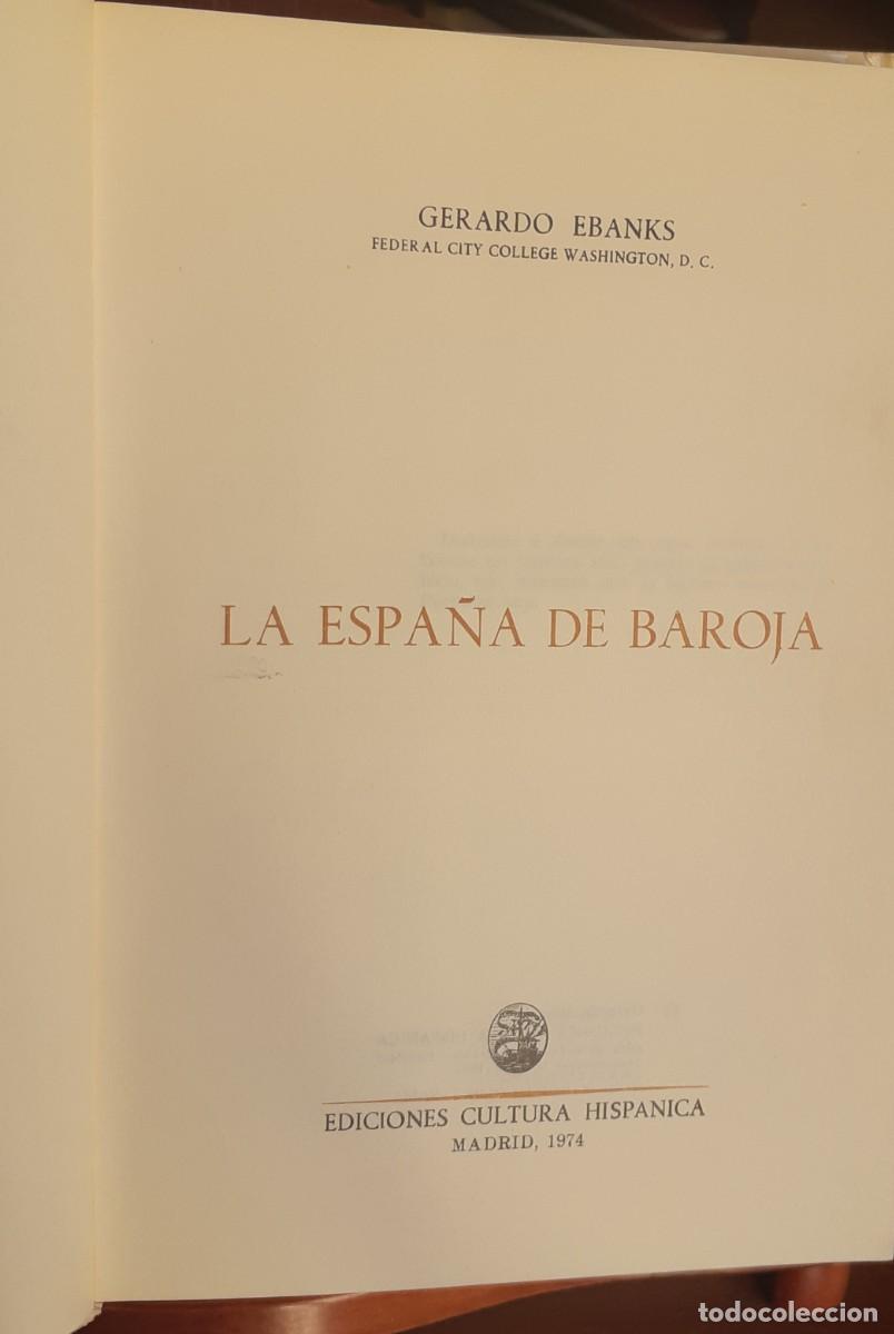 Libros de segunda mano: LA ESPA&Ntilde;A DE BAROJA POR GERARDO EBANKS - Foto 3