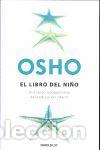 Libros de segunda mano: EL LIBRO DEL NI&Ntilde;O - OSHO - Foto 1