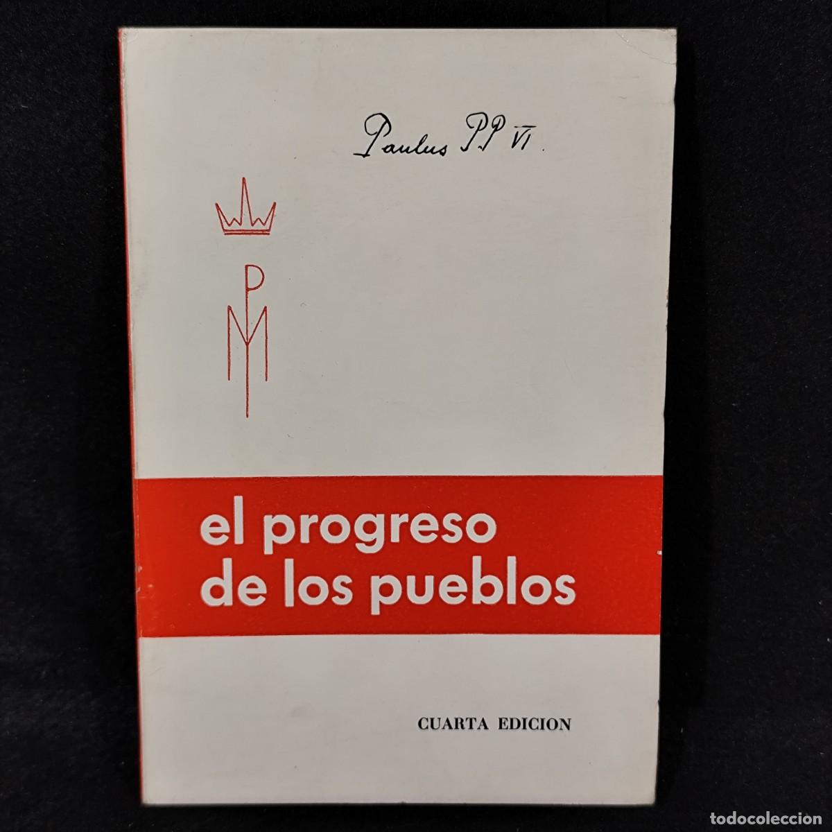 Libros de segunda mano: EL PROGRESO DE LOS PUEBLOS - PABLO VI - EDITORIAL GOMEZ - 1969 / 2.173 - Foto 1