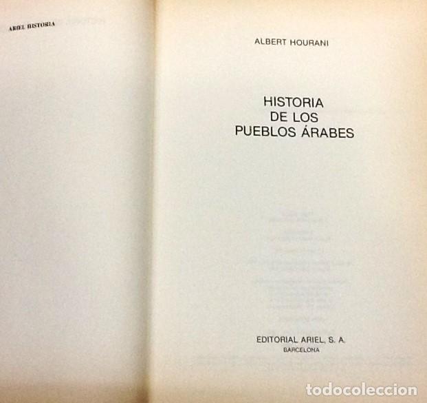Libros de segunda mano: ALBERT HOURANI ... HISTORIA DE LOS PUEBLOS ARABES ... 1992 - Foto 2