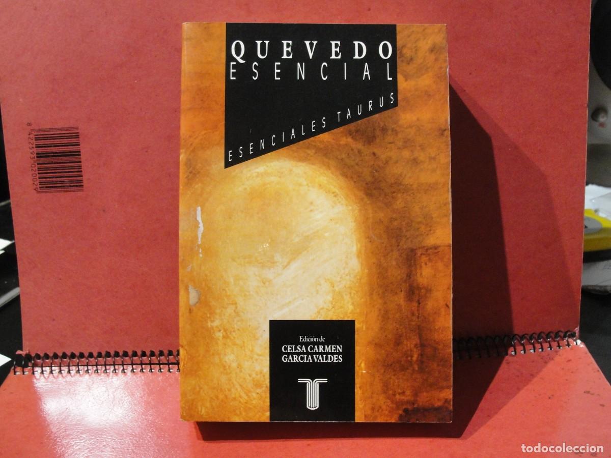 Libros de segunda mano: QUEVEDO ESENCIAL - TAURUS 1990 - SIN USAR JAMAS - INCLUYE EL BUSCON - Foto 1