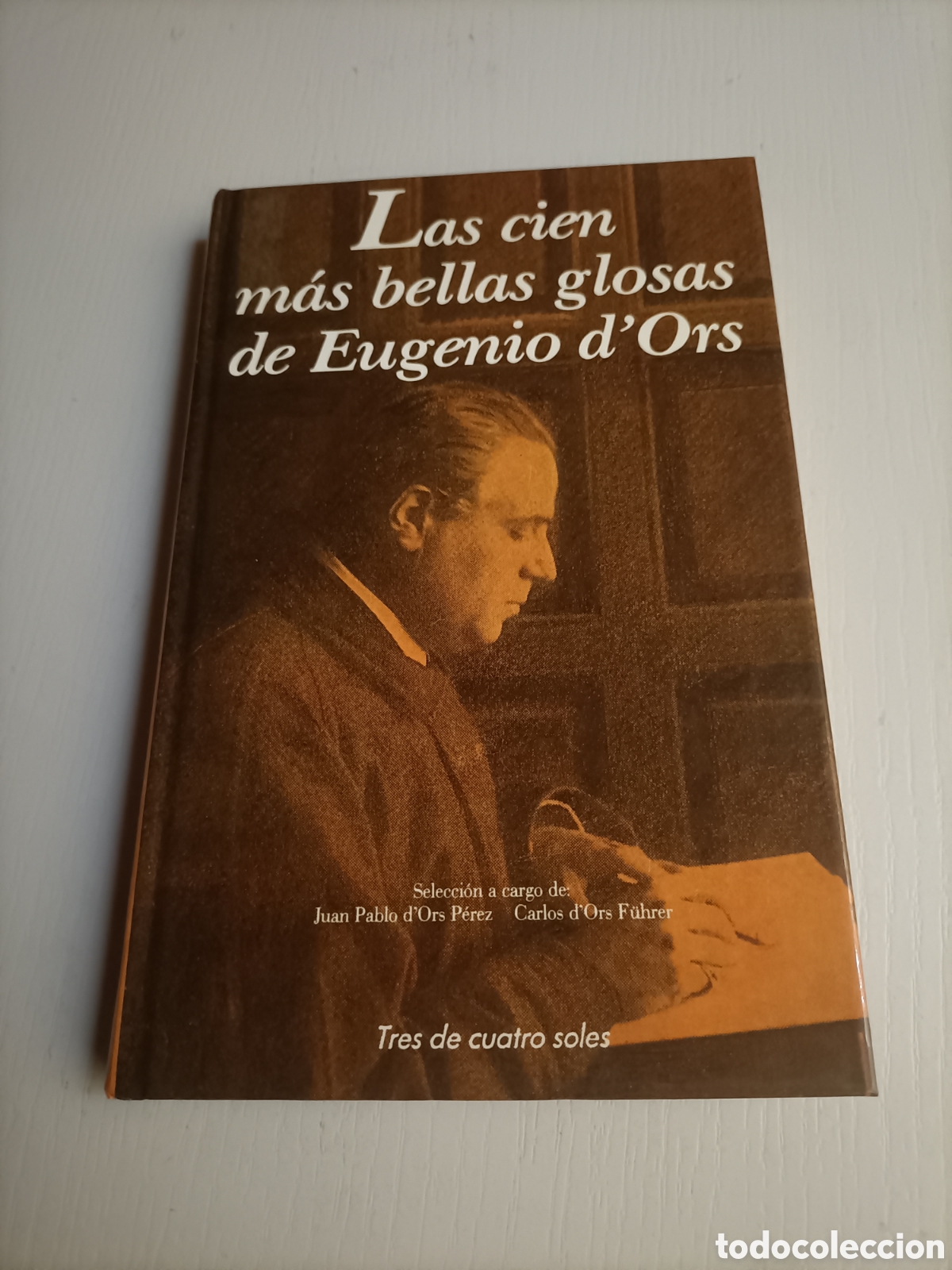 Libros de segunda mano: Las cien m&aacute;s bellas glosas de Eugenio dOrs - Foto 2