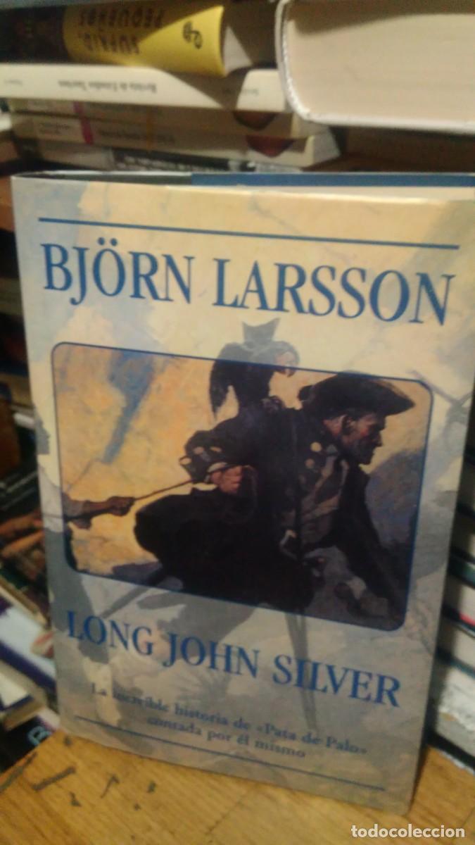 Libros de segunda mano: LONG JOHN SILVER, BJ&Ouml;RN LARSSON, ED. B - Foto 1
