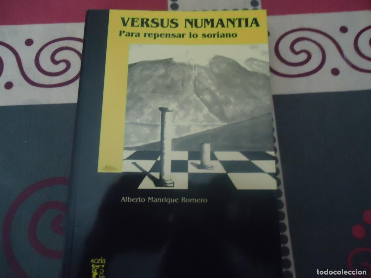 Libros de segunda mano: VERSUS NUMANTIA, PARA REPENSAR LO SORIANO - Foto 1