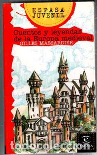 Second hand books: Cuentos y leyendas de la Europa Medieval, Gilles Massardier
