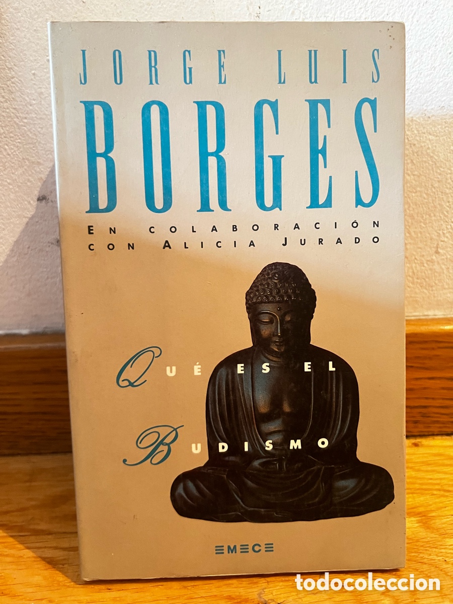 Libros de segunda mano: Jorge Luis Borges Que es el budismo - Foto 1