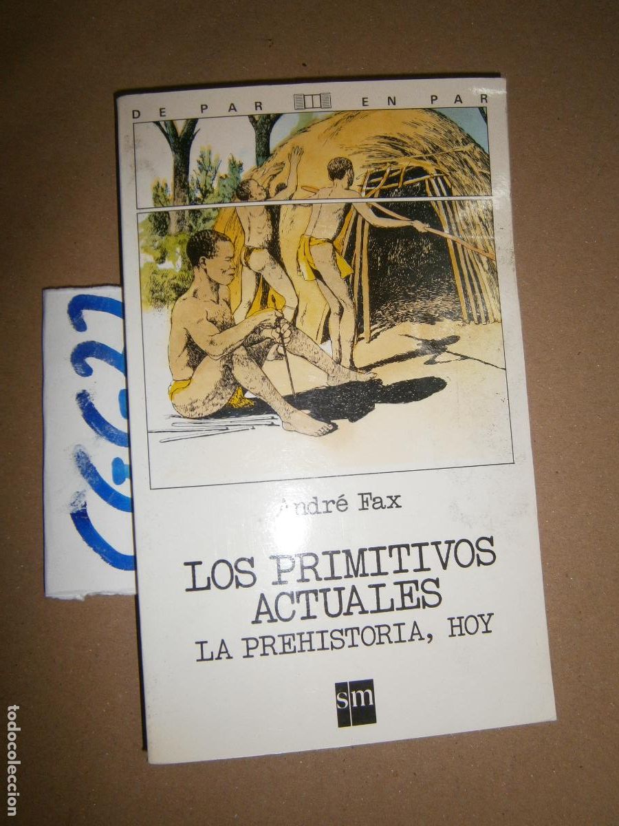 Libros de segunda mano: LOS PRIMITIVOS ACTUALES - Foto 1