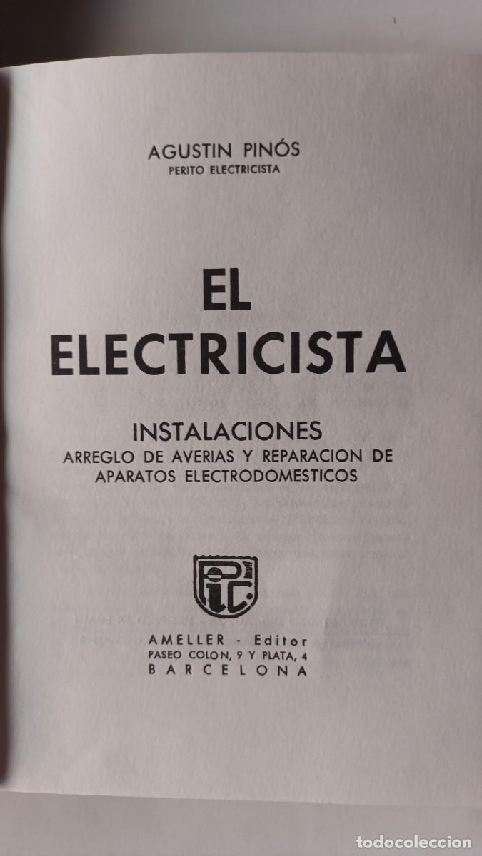 Libros de segunda mano: EL ELECTRICISTA - AGUSTIN PINOS - Foto 2