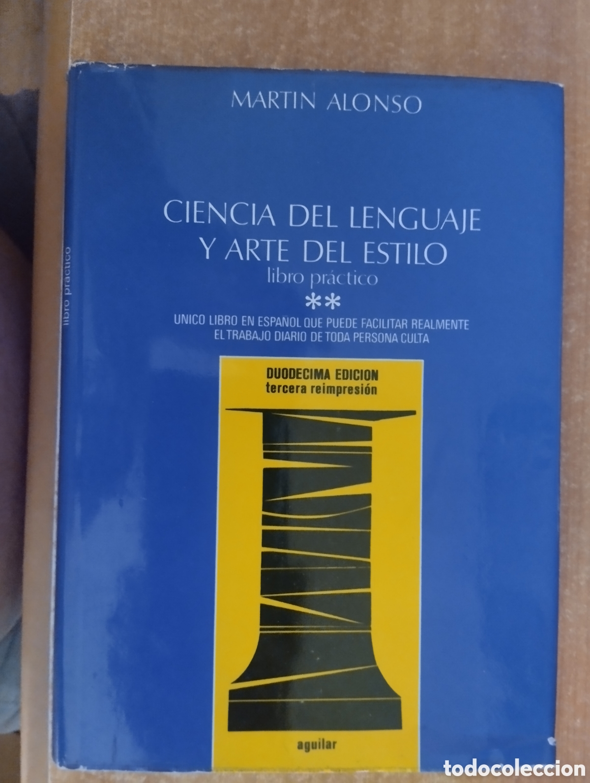 Libros de segunda mano: CIENCIA DEL LENGUAJE Y ARTE DEL ESTILO. LIBRO PRACTICO II Alonso, Martin - Foto 1