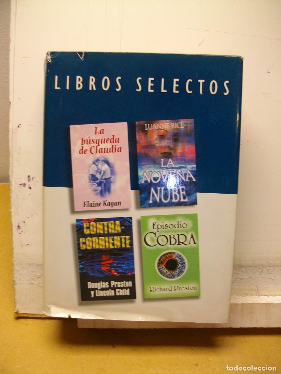 Gebrauchte B&uuml;cher: libros selectos LA BUSQUEDA DE CLAUDIA Episodio cobra / La novena nube / Contracorriente