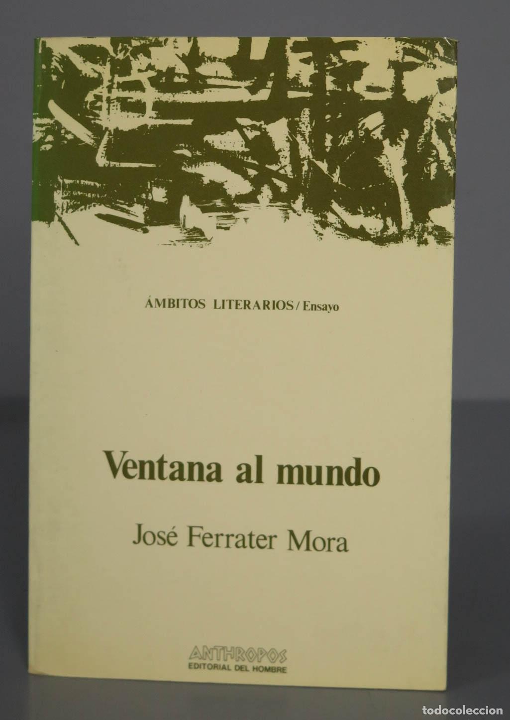 Libros de segunda mano: Ventana al mundo Jos&eacute; Ferrater Mora - Foto 1