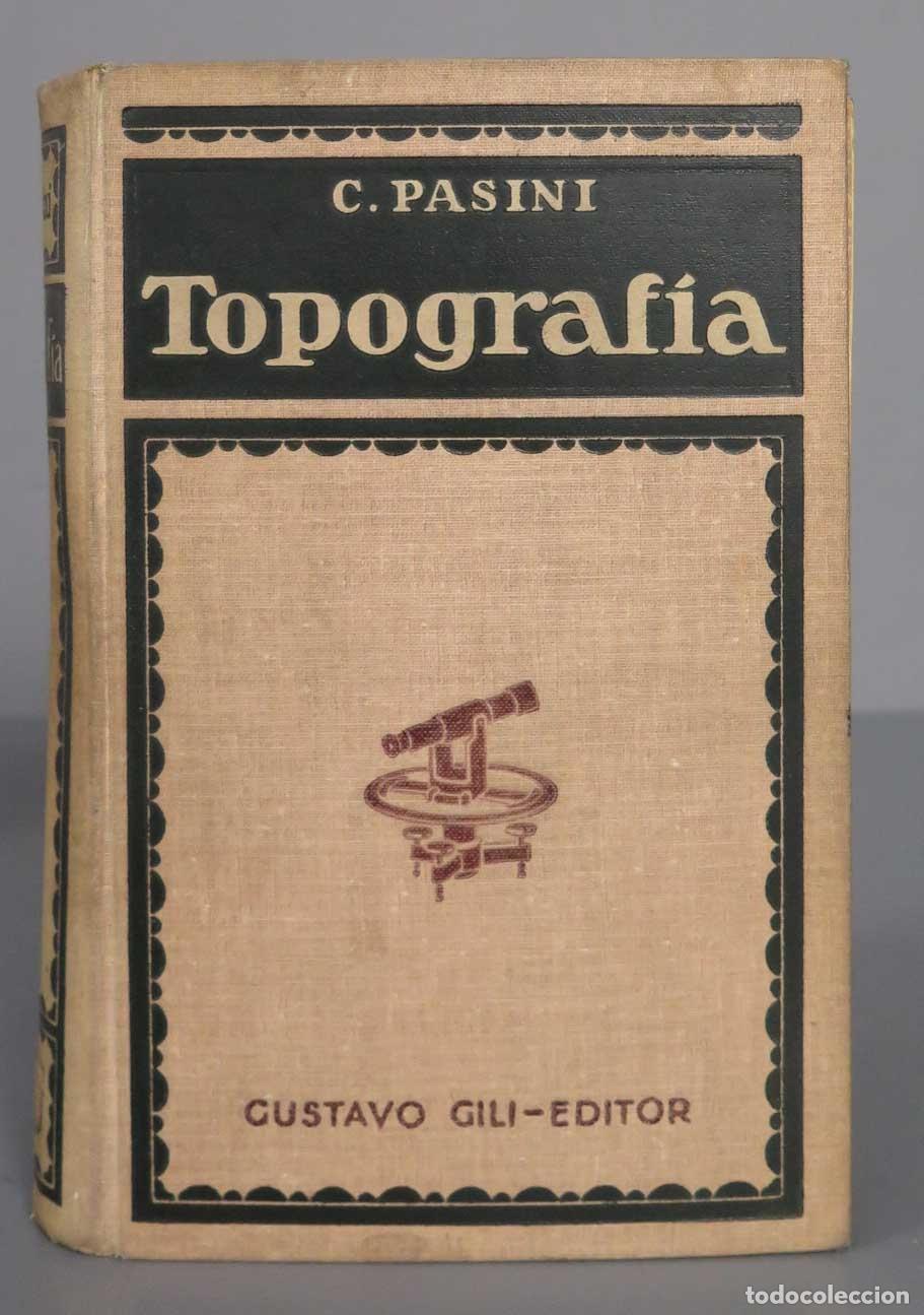 Libros de segunda mano: TOPOGRAF&Iacute;A C. Pasini. 1940 - Foto 1