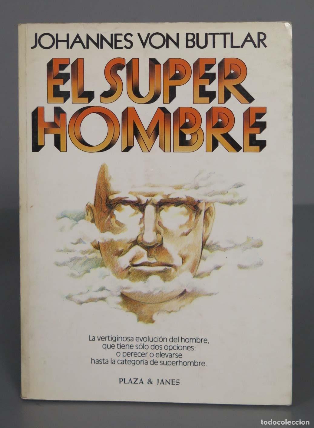 Libros de segunda mano: JOHANNES VON BUTTLAR. EL SUPER HOMBRE - Foto 1