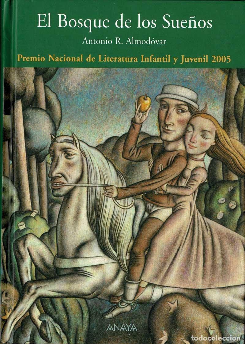 Libros de segunda mano: El Bosque de los Sue&ntilde;os - Antonio R. Almod&oacute;var - Foto 1