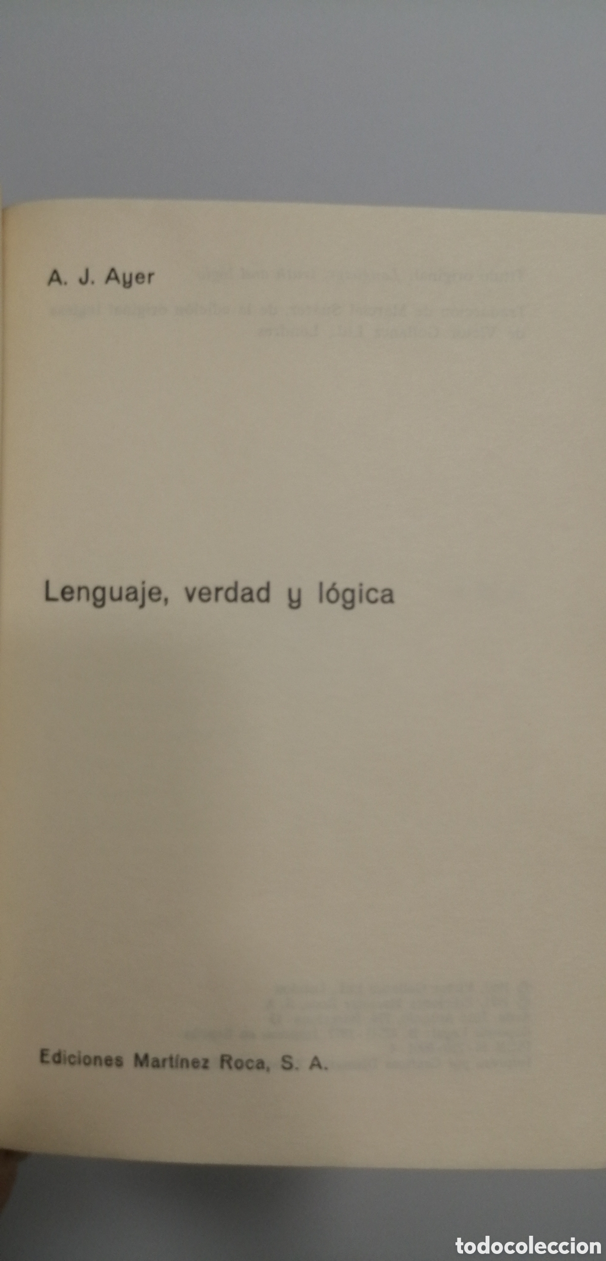 Libros de segunda mano: Lenguaje, verdad y l&oacute;gica A. J. Ayer Ediciones Mart&iacute;nez Roca - Foto 4
