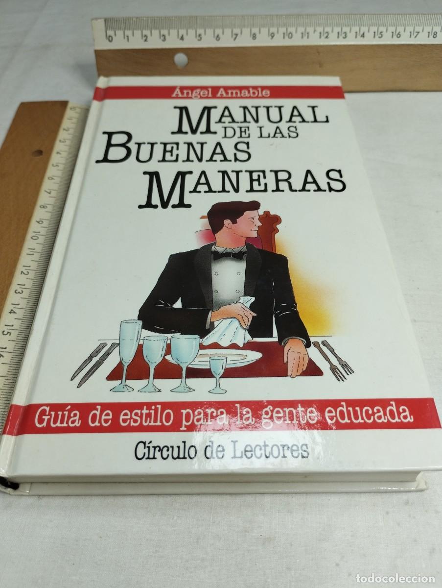 Libros de segunda mano: Manual de las buenas maneras. &Aacute;ngel Amable - Foto 1