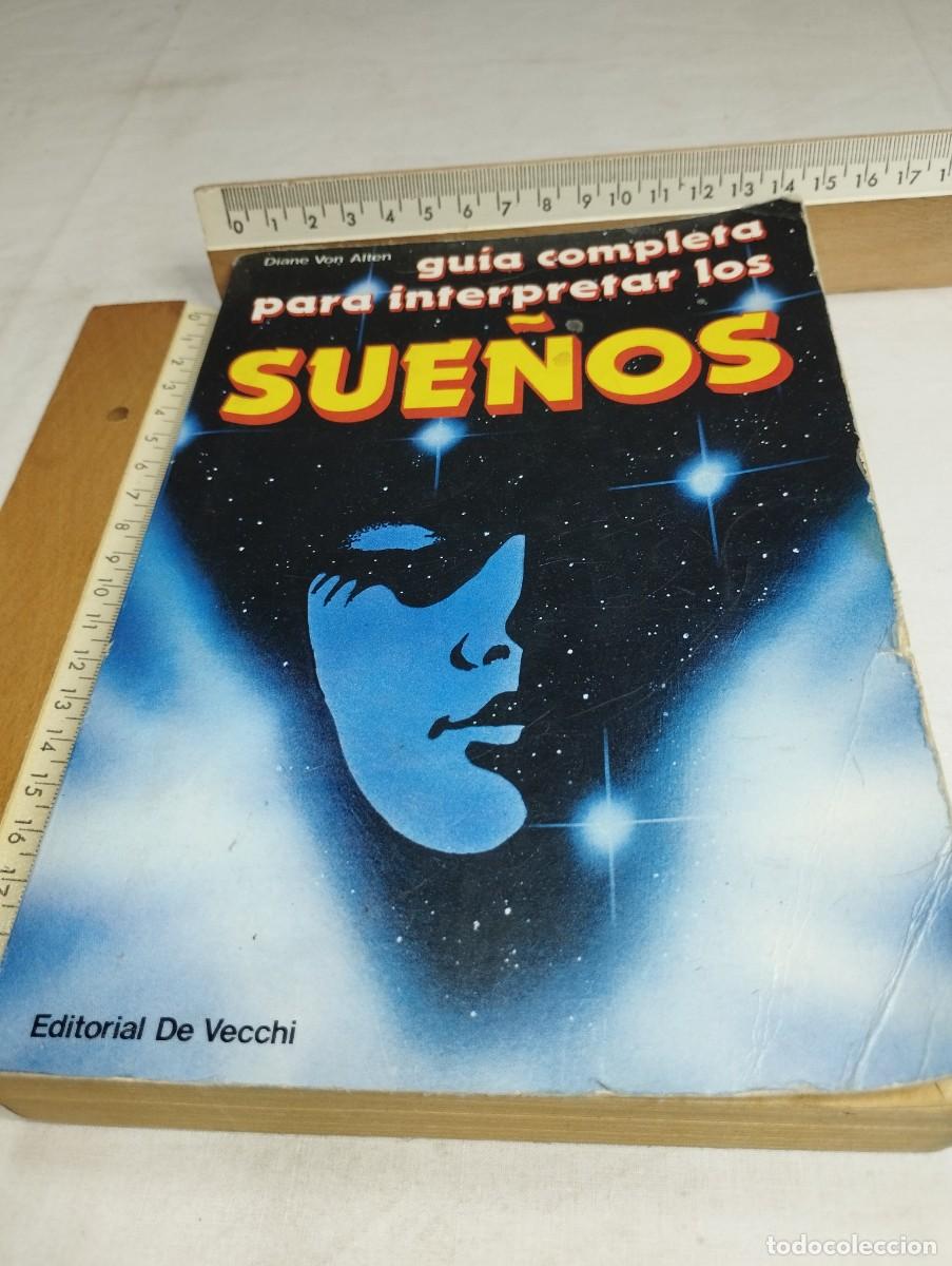 Libros de segunda mano: Guia completa para interpretar los sue&ntilde;os. D&iacute;ane Von Alten - Foto 1