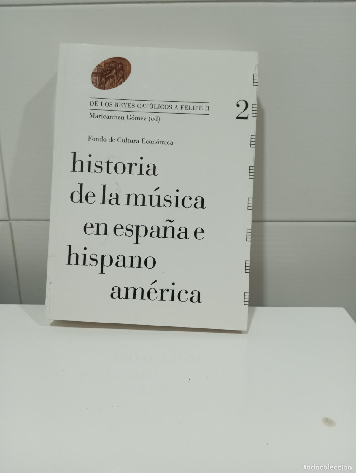 Libros de segunda mano: HISTORIA DE LA MUSICA ESPA&Ntilde;OLA EN ESPA&Ntilde;A E IBEROAMERICA 2
