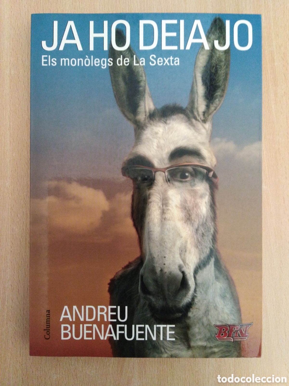 Libros de segunda mano: JA HO DEIA JO. Andreu Buenafuente - Foto 1