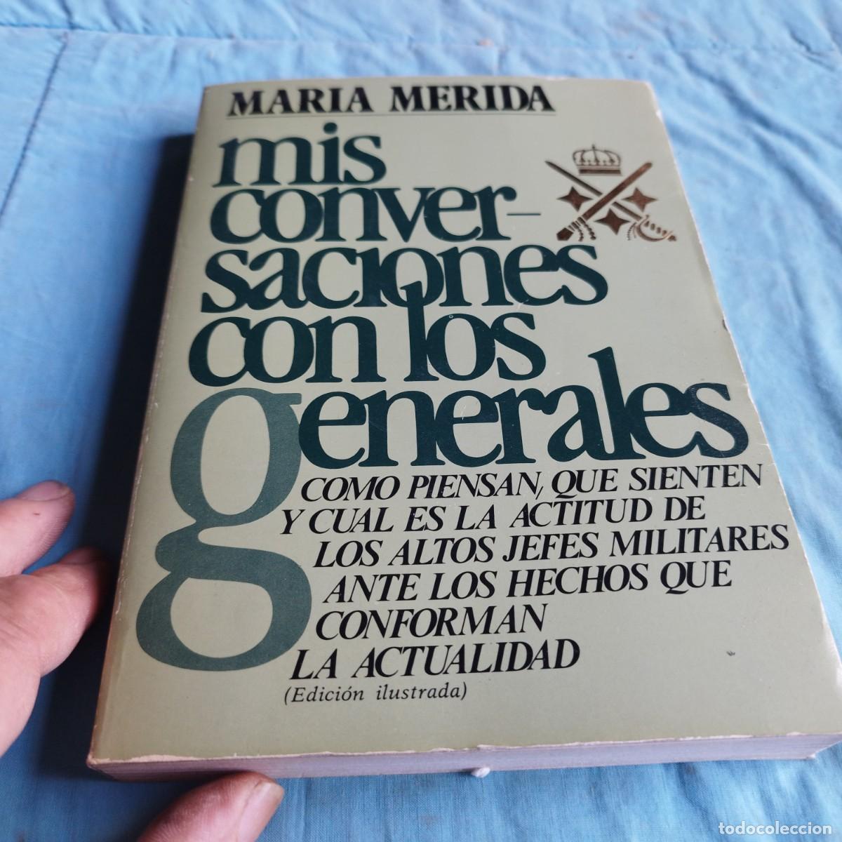 Libros de segunda mano: MIS CONVERSIONES CON LOS GENERALES / MARIA MERICA / GRAVOL 72 / PLAZA&JANES - Foto 2