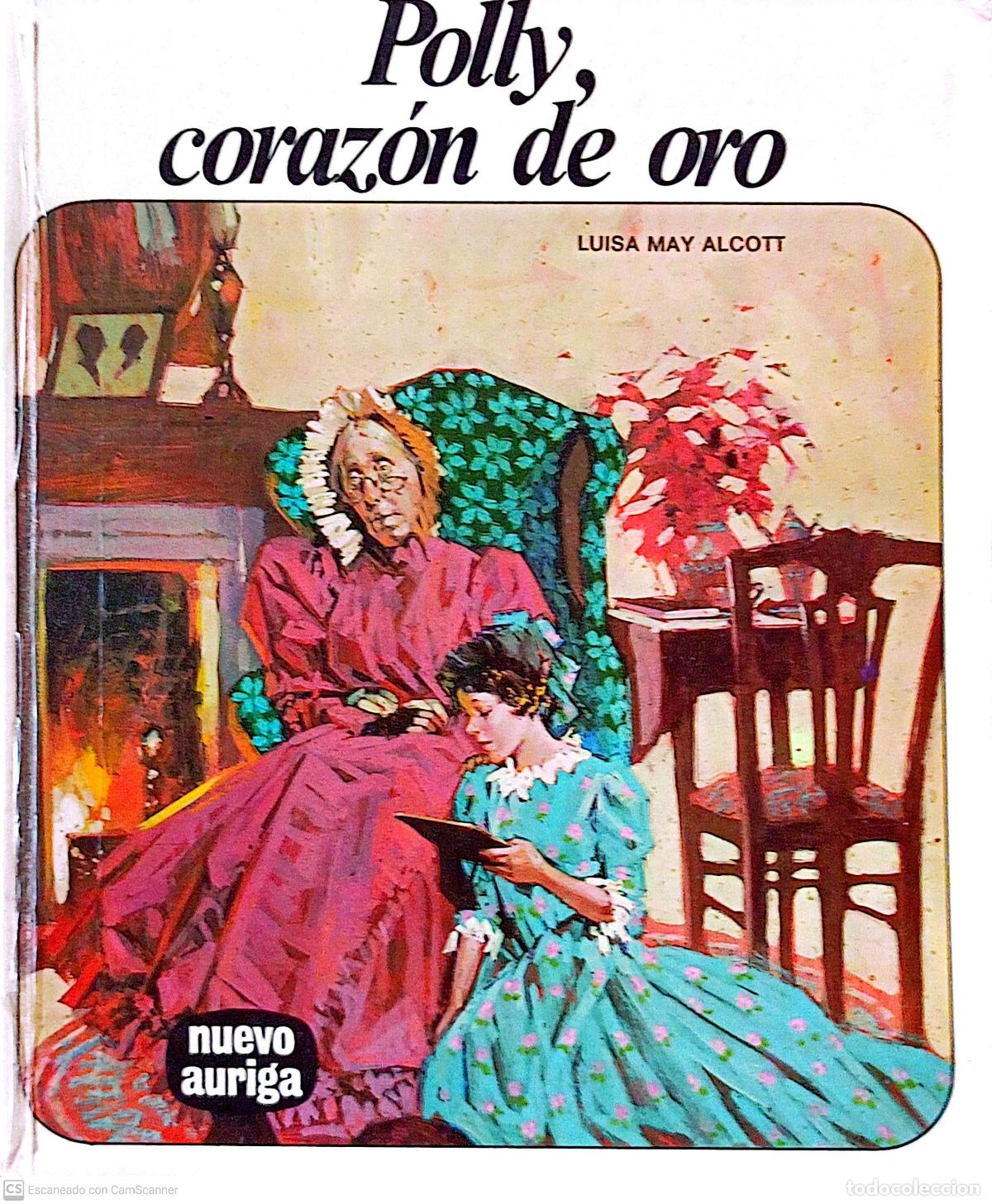 Libros de segunda mano: Polly, Coraz&oacute;n de oro - Luisa May Alcott - Foto 1