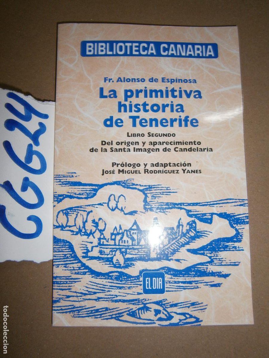 Libros de segunda mano: LA PRIMITIVA HISTORIA DE TENERIFE - Foto 1