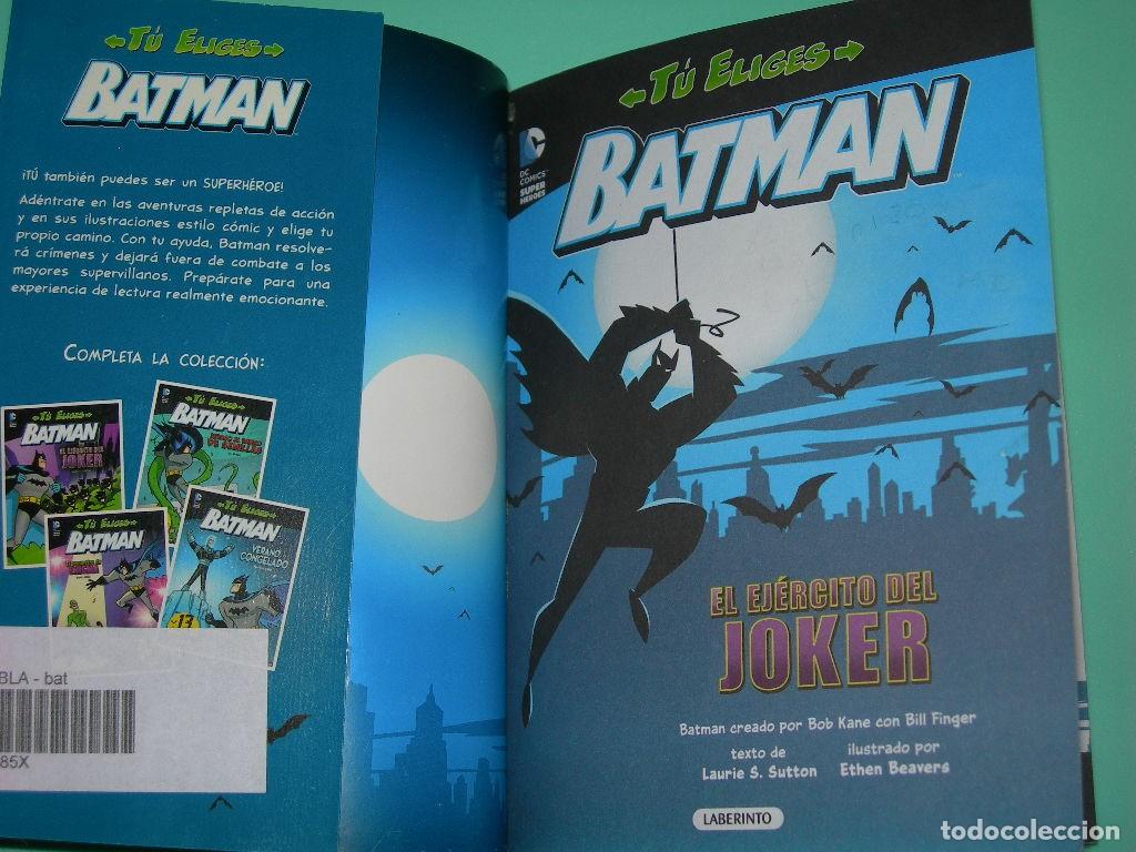 Libros de segunda mano: LIBROJUEGO BATMAN T&Uacute; ELIGES - EL EJ&Eacute;RCITO DEL JOKER - LAURIE S. SUTTON - EDIT. LABERINTO - - Foto 5