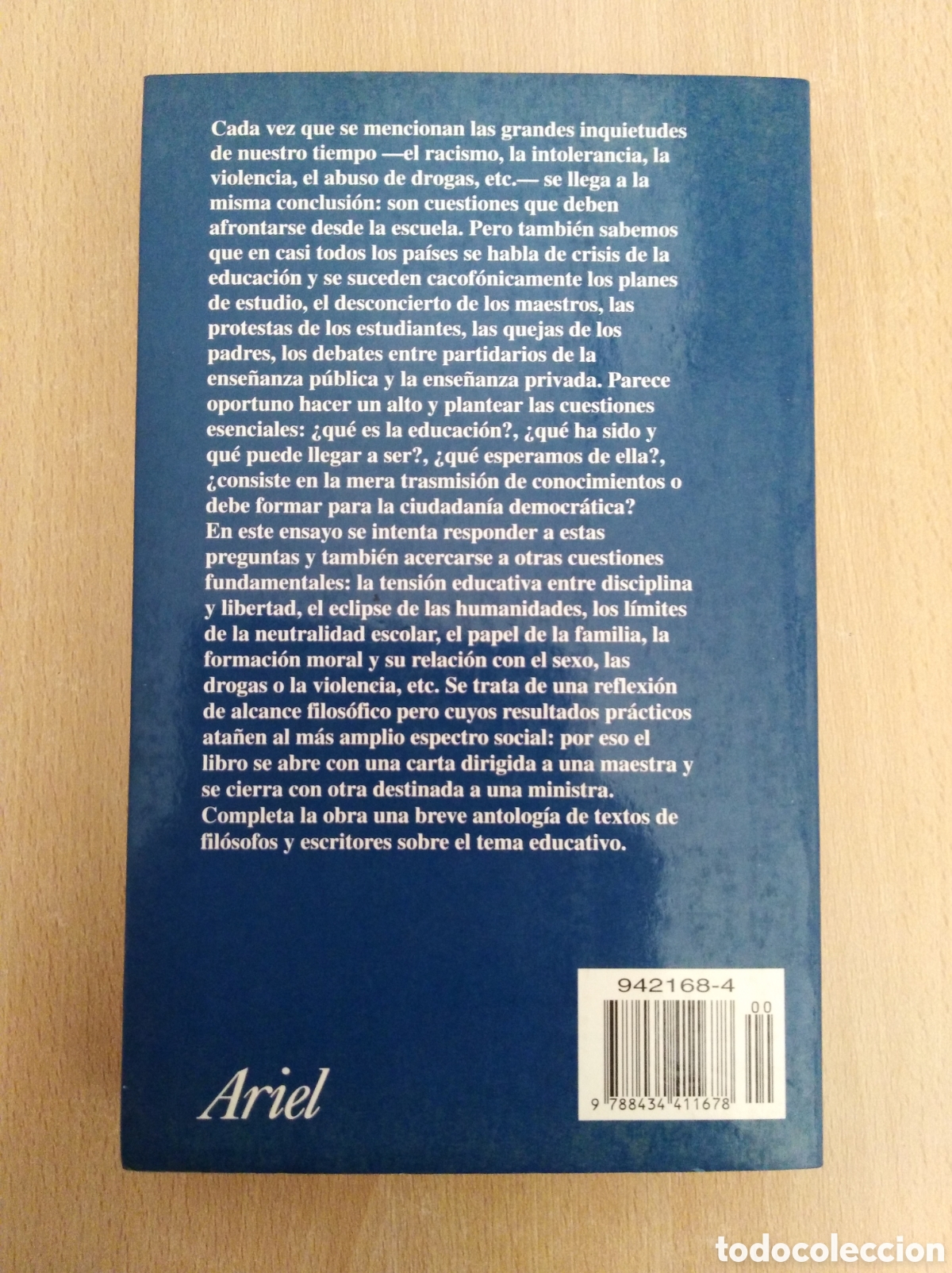 Libros de segunda mano: EL VALOR DE EDUCAR. Fernando Savater - Foto 2