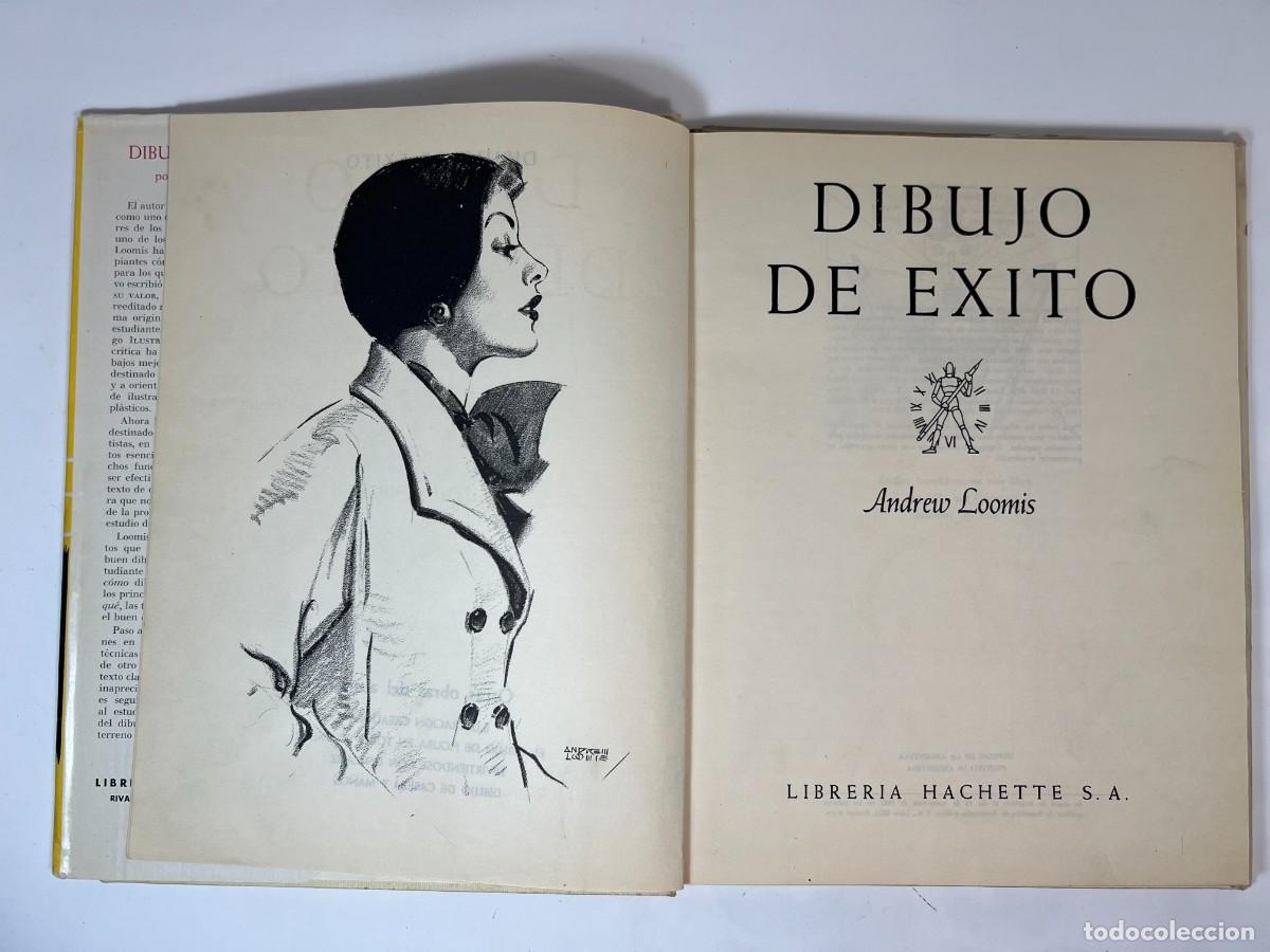 Libros de segunda mano: Dibujo de exito, Andrew Loomis, Libreria Hachette - Foto 5