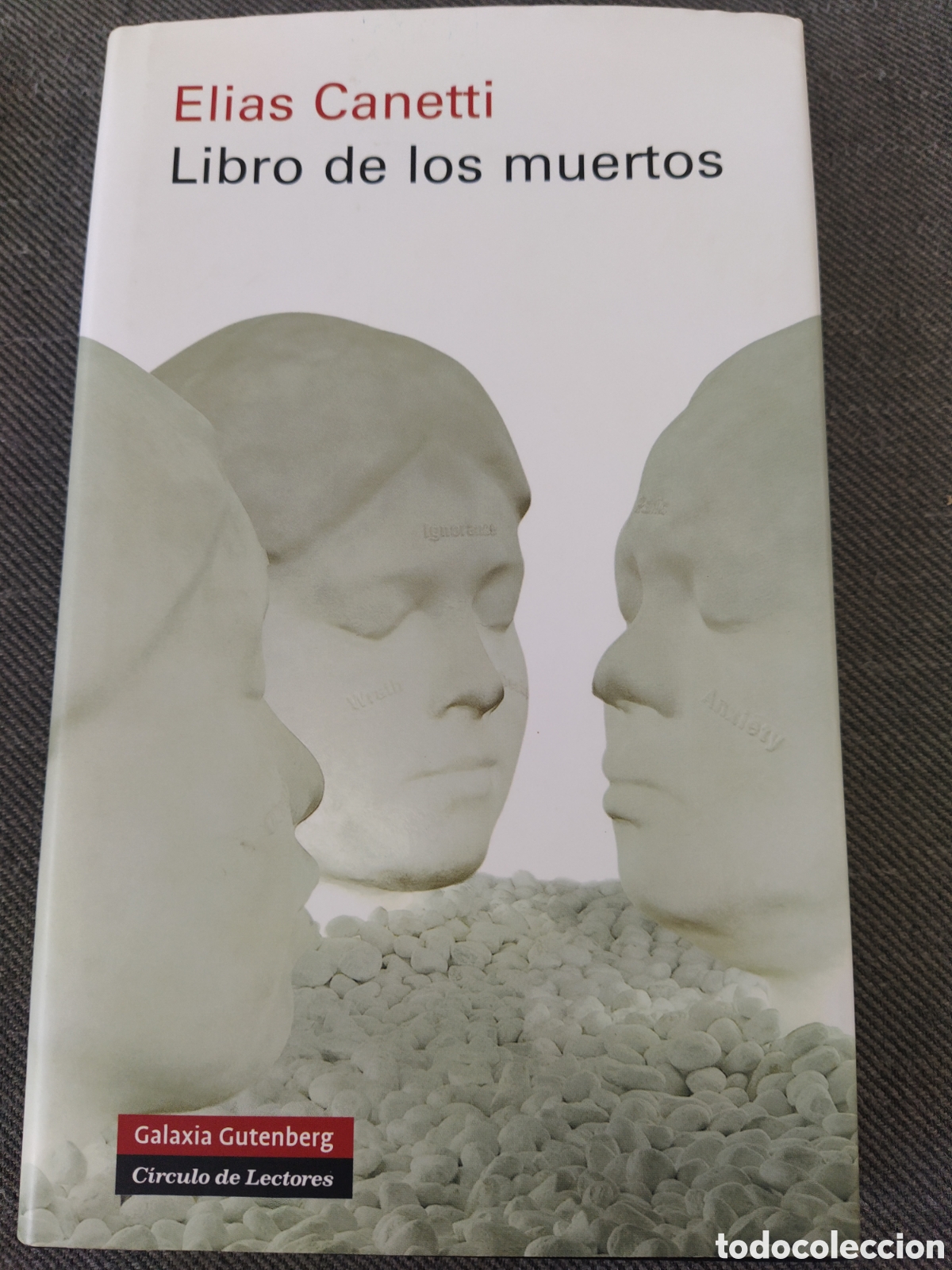 Libros de segunda mano: Elias Canetti. Libro de los muertos. Galaxia Gutenberg, 2010 - Foto 1