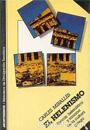 Libros de segunda mano: HELENISMO, EL - MIRALLES, CARLES - Foto 1