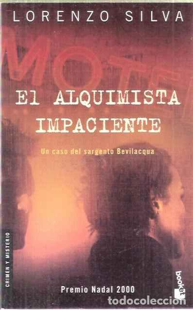 Libros de segunda mano: El alquimista impaciente - Silva, Lorenzo - Foto 1