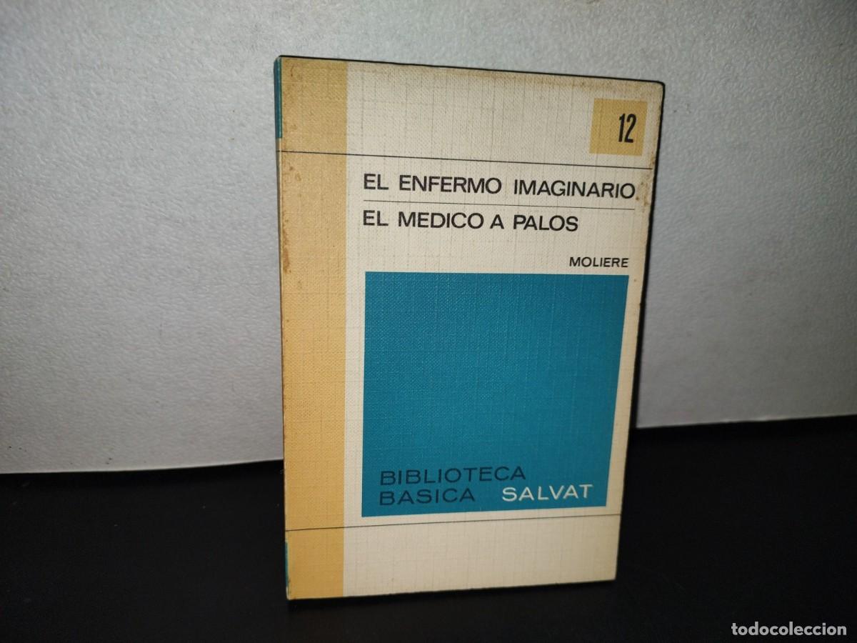 Libros de segunda mano: 87- EL ENFERMO IMAGINARIO / EL M&Eacute;DICO A PALOS - MOLIERE - Foto 1