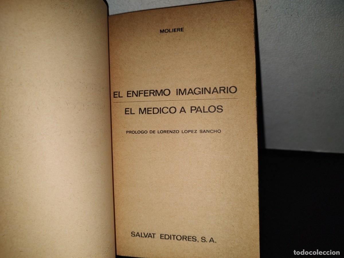 Libros de segunda mano: 87- EL ENFERMO IMAGINARIO / EL M&Eacute;DICO A PALOS - MOLIERE - Foto 4