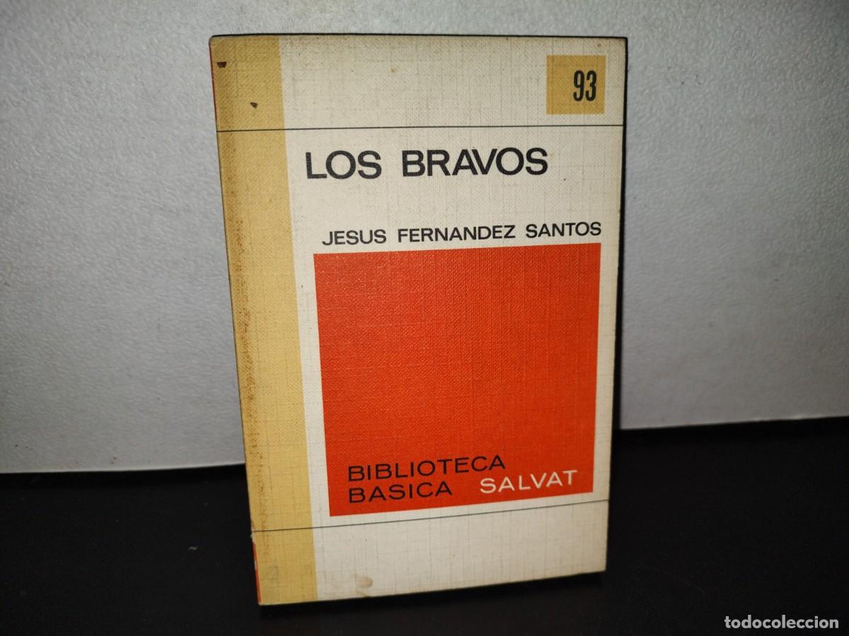 Libros de segunda mano: 87- LOS BRAVOS - JES&Uacute;S FERN&Aacute;NDEZ SANTOS - Foto 1