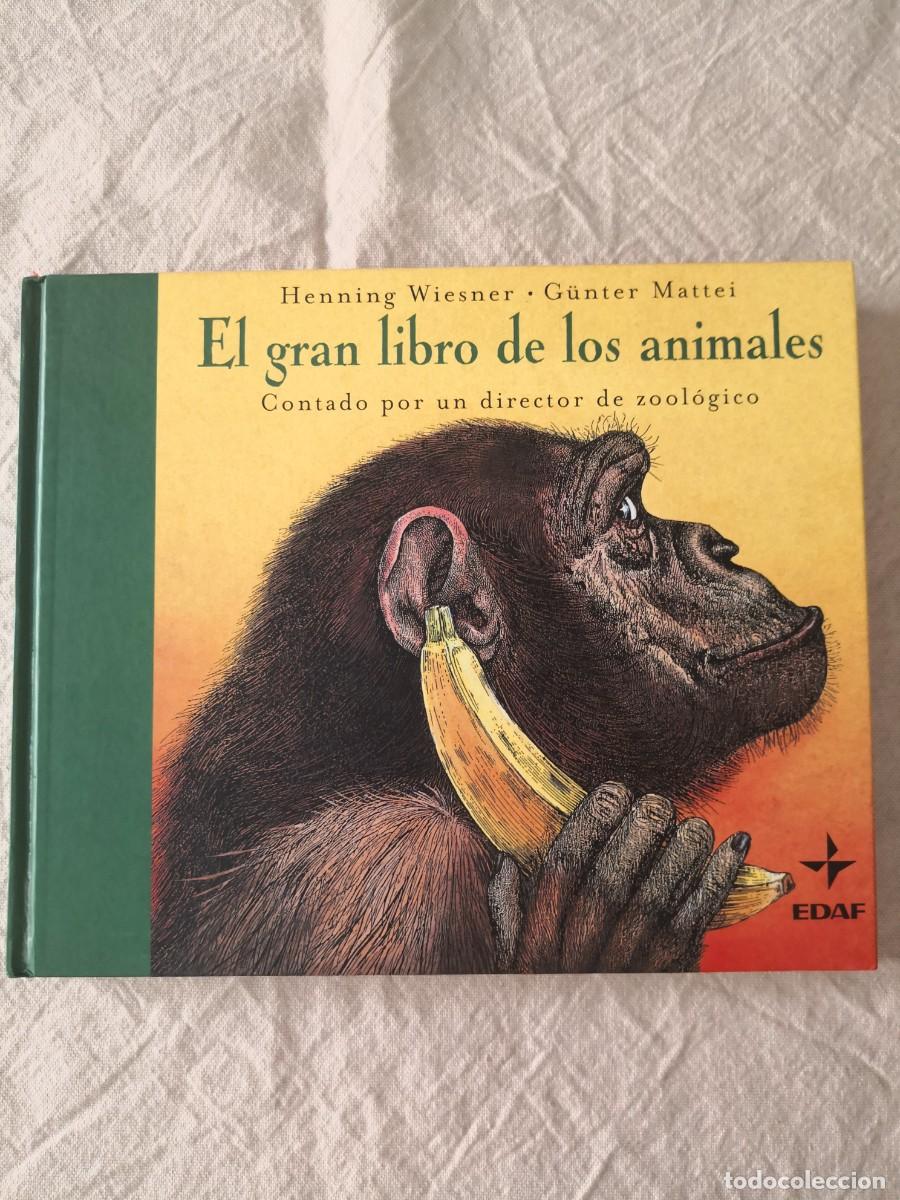 Libros de segunda mano: EL GRAN LIBRO DE LOS ANIMALES - WIESNER/MATTEI - EDAF - Foto 1