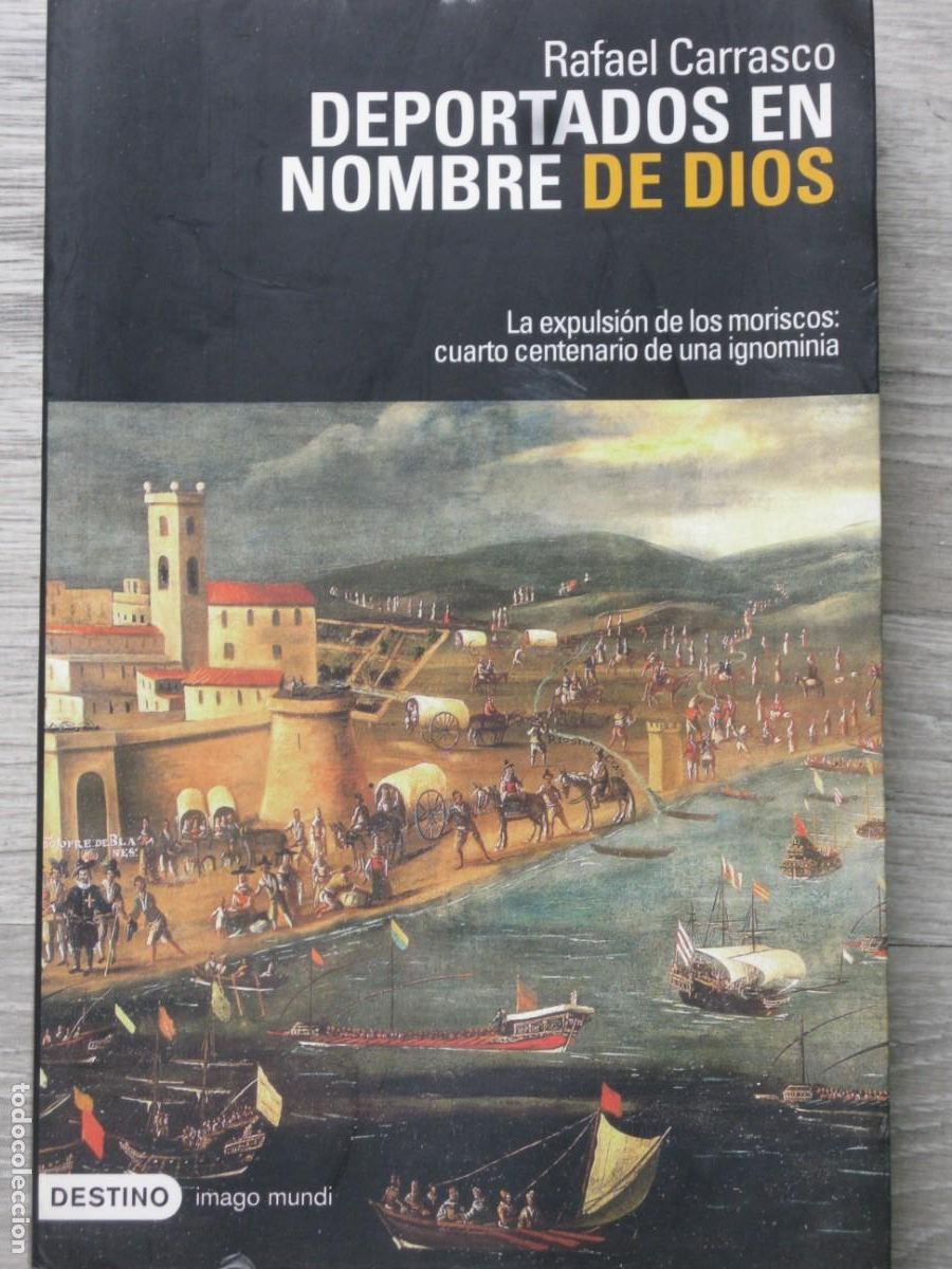 Libros de segunda mano: DEPORTADOS EN NOMBRE DE DIOS - CARRASCO, RAFAEL - Foto 1