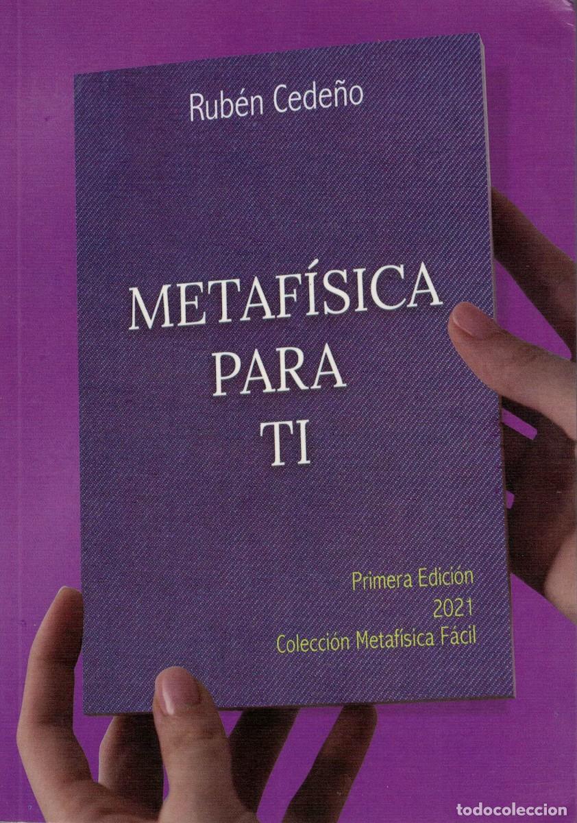 Libros de segunda mano: Rub&eacute;n Cede&ntilde;o, Metaf&iacute;sica para ti - Foto 1