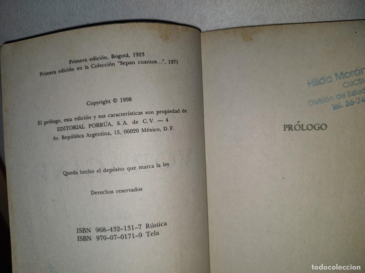 Libros de segunda mano: 123- LA VOR&Aacute;GINE - JOS&Eacute; EUSTASIO RIVERA - EDITORIAL PORR&Uacute;A - 1998 - Foto 5