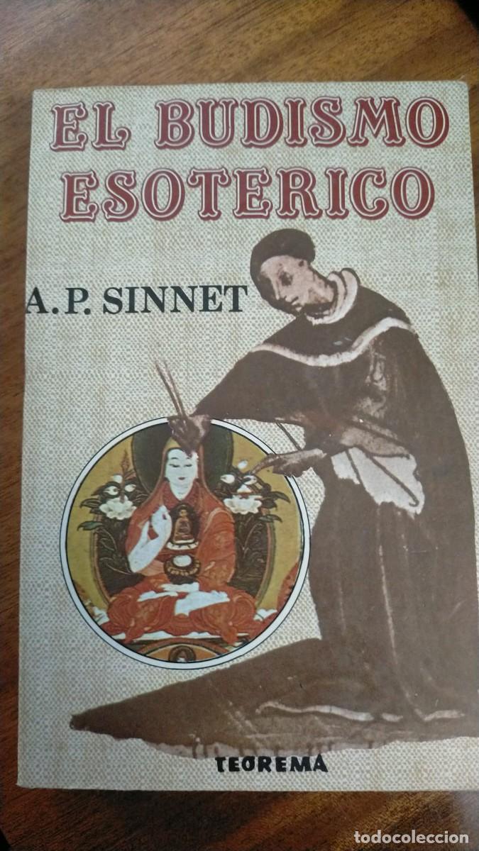 Libros de segunda mano: EL BUDISMO ESOT&Eacute;RICO - A. P. SINNET - Foto 1