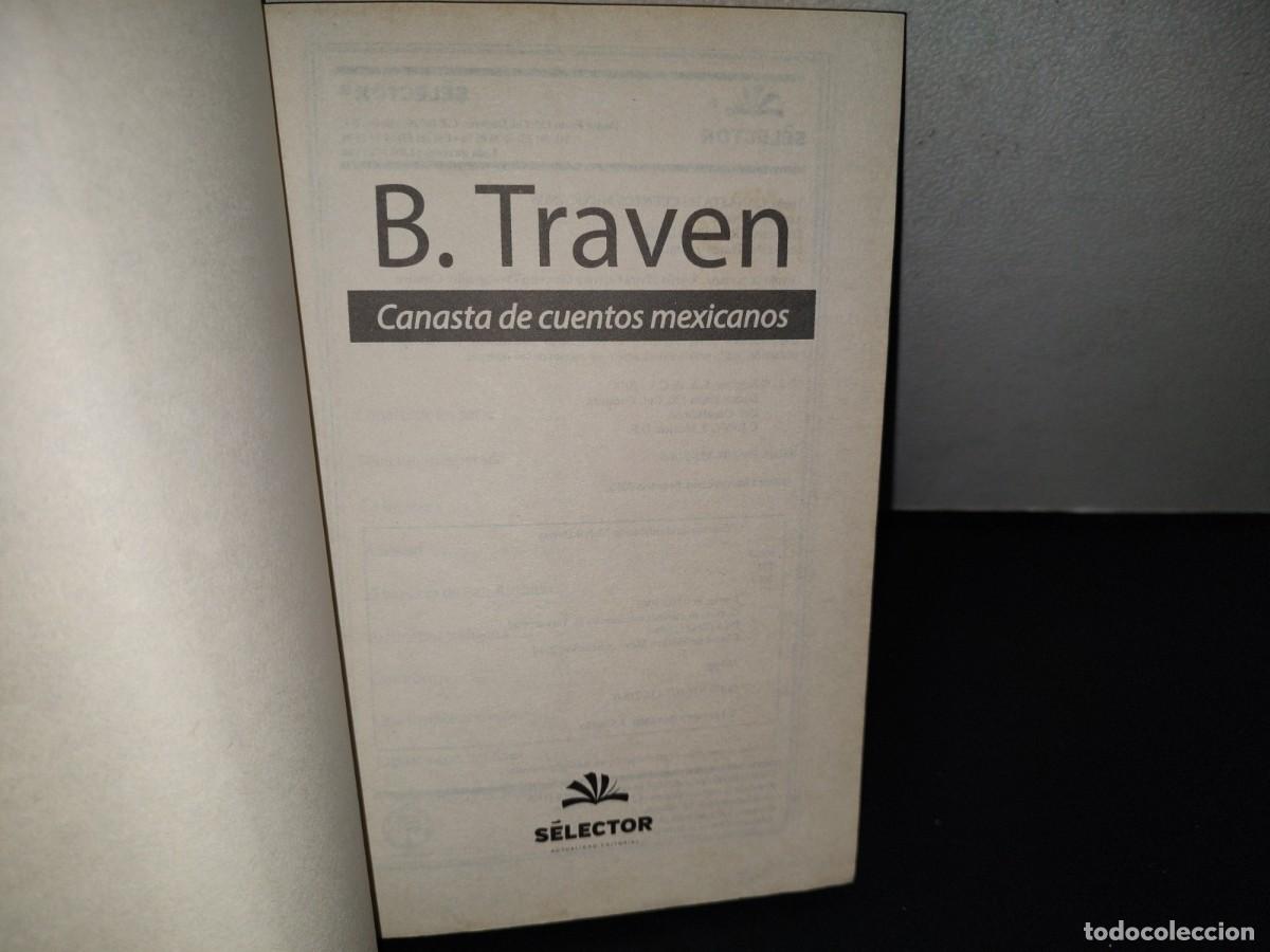 Libros de segunda mano: 124- CANASTA DE CUENTOS MEXICANOS - B. TRAVEN - S&Eacute;LECTOR 2015 - Foto 4
