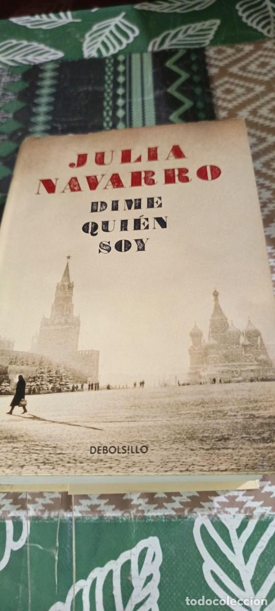 Libros de segunda mano: Dime qui&eacute;n soy.- Navarro, Julia - Foto 1